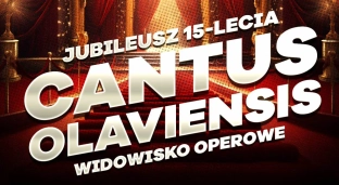 Cantus Olaviensis obchodzi swój jubileusz