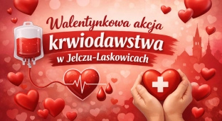 Walentynkowa akcja krwiodawstwa w Jelczu-Laskowicach