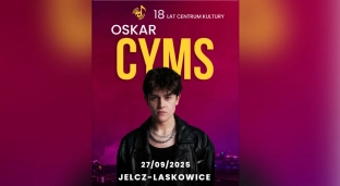 Na 18-stkę MGCK koncert Oskara Cymsa