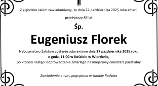 Nie żyje Eugeniusz Florek