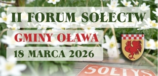 Zbliża się drugie Forum Sołectw Gminy Oława