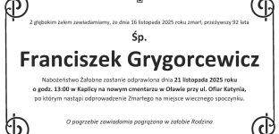 Nie żyje Franciszek Grygorcewicz