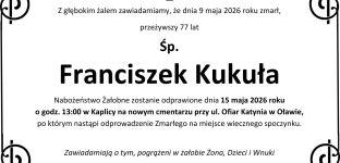 Nie żyje Franciszek Kukuła