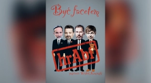 Kabaret hrAbi w Oławie z programem: Być facetem