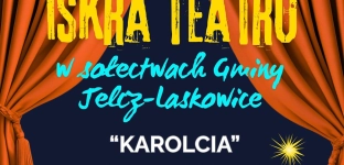 Iskra Teatru w Kopalinie. Na przybyłych czeka spektakl - Karolcia