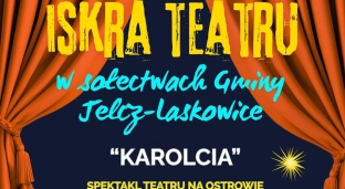 Iskra Teatru w Kopalinie. Na przybyłych czeka spektakl - Karolcia