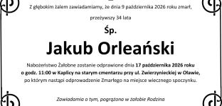 Nie żyje Jakub Orleański