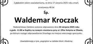 Nie żyje Waldemar Kroczak