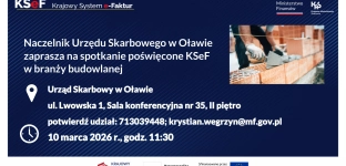 KSeF dla branży budowlanej. Weź udział w spotkaniu