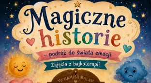 Bajki, emocje i teatr Kamishibai. Wyjątkowe zajęcia dla dzieci w Koronce