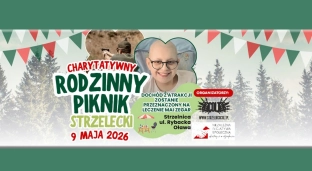 Charytatywny rodzinny piknik strzelecki dla Mai Zegar