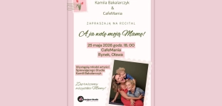 A ja wolę moją Mamę! - wyjątkowy recital już dziś