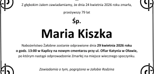 Nie żyje Maria Kiszka