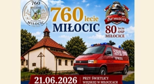Miłocice będą świętować 760-lecie osadnictwa i 80-lecie OSP
