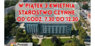 W piątek starostwo czynne krócej
