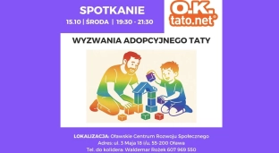 Ojcowski Klub Oława: rozmowy o ojcostwie i adopcji