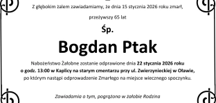 Nie żyje Bogdan Ptak