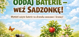 Oddaj baterie i odbierz sadzonkę