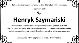 Ostatnie pożegnanie Henryka Szymańskiego