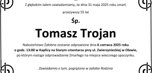 Ostatnie pożegnanie Tomasza Trojana