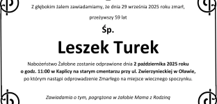 Nie żyje Leszek Turek