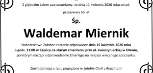 Nie żyje Waldemar Miernik